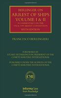 Berlingieri on Arrest of Ships: Volumes I and II