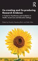 Co-creating and Co-producing Research Evidence