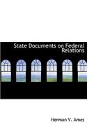 State Documents on Federal Relations