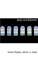 Body and Raiment