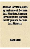 German Jazz Musicians by Instrument