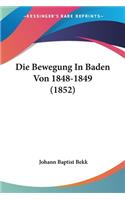 Bewegung In Baden Von 1848-1849 (1852)