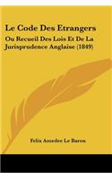 Le Code Des Etrangers