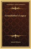 Grandfather's Legacy
