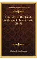Letters From The British Settlement In Pennsylvania (1819)