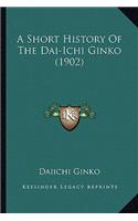 A Short History Of The Dai-Ichi Ginko (1902)