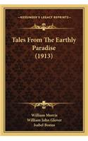 Tales From The Earthly Paradise (1913)