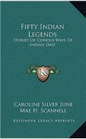 Fifty Indian Legends