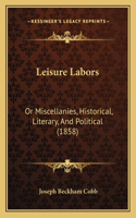 Leisure Labors