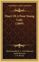 Diary Of A Poor Young Lady (1869)