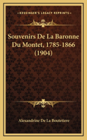 Souvenirs de La Baronne Du Montet, 1785-1866 (1904)