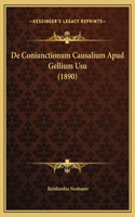De Coniunctionum Causalium Apud Gellium Usu (1890)