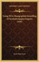 Forsog Til En Monographisk Fremstilling AF Kraebsdyrslaegten Sergestes (1856)