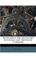 Zeitschrift für deutsches Altertum und deutsche Literatur