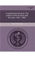 Creating Pennsylvania