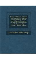 Poems and Songs, Satirical and Descriptive, Bearing on the Political, Moral, and Religious Character of Man; In This Country at the Present Day