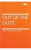 Out of the Dust;