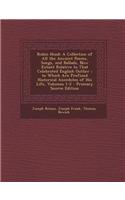 Robin Hood: A Collection of All the Ancient Poems, Songs, and Ballads, Now Extant Relative to That Celebrated English Outlaw; To W