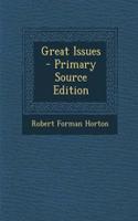 Great Issues - Primary Source Edition