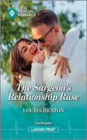Surgeon's Relationship Ruse