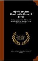 Reports of Cases Heard in the House of Lords: (English)