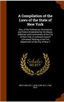 A Compilation of the Laws of the State of New York
