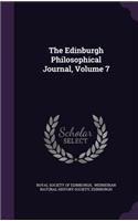 Edinburgh Philosophical Journal, Volume 7