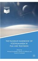 Palgrave Handbook of Posthumanism in Film and Television
