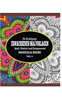 Die Beruhigungs Erwachsene Malvorlagen: Der Spaß, einfach & Relaxen Mandala-Reihe (Vol. 6)