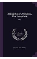 Annual Report, Columbia, New Hampshire: 1993