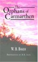 The Orphans of Carmarthen