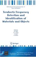 Terahertz Frequency Detection and Identification of Materials and Objects