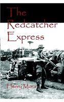 The Redcatcher Express