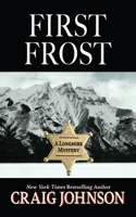 First Frost: (20 Longmire Mystery)