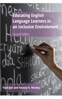 Educating English Language Learners in an Inclusive Environment: Second Edition