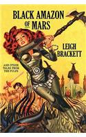 Black Amazon of Mars and Other Tales from the Pulps