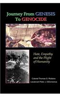 Journey from Genesis to Genocide