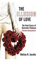 The Illusion of Love