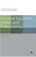 Inclusive Education, Politics and Policymaking