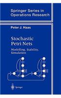 Stochastic Petri Nets
