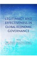 Legitimacy and Effectiveness in Global Economic Governance