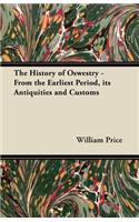 History of Oswestry - From the Earliest Period, its Antiquities and Customs