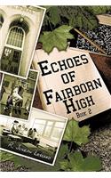 Echoes of Fairborn High