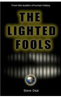 The Lighted Fools