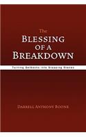 The Blessing of a Breakdown