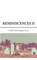Reminiscences II