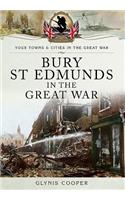 Bury St Edmunds in the Great War