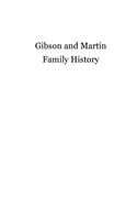 Gibson Family History: Geneaological Research Into the Gibson Family