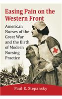 Easing Pain on the Western Front