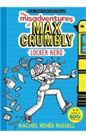 The Misadventures of Max Crumbly 1: Locker Hero
